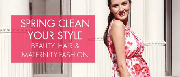 Now is the time to spring clean your style – beauty, hair, fashion & all