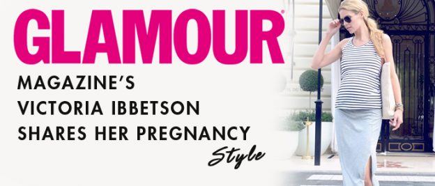 Glamour Magazine’s Victoria Ibbetson shares her pregnancy style