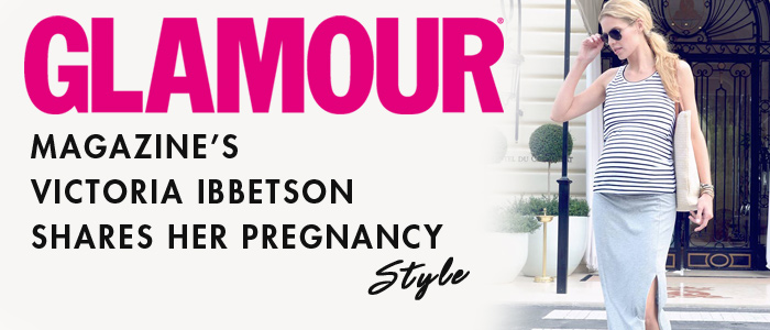Glamour magazine's Victoria Ibbetson's pregnancy style