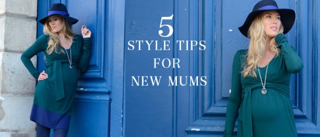 5 Style Tips for New Mums – by What to Expect Editor Kim Conte
