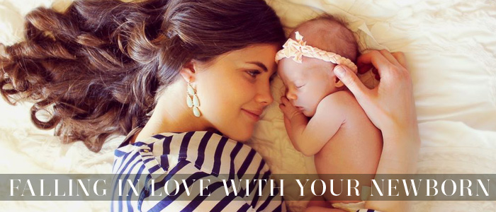 Falling in love with your newborn